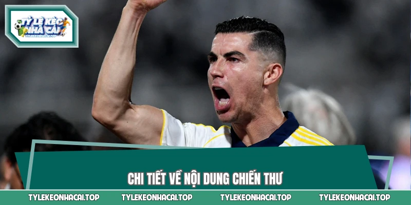 Chi tiết về nội dung chiến thư