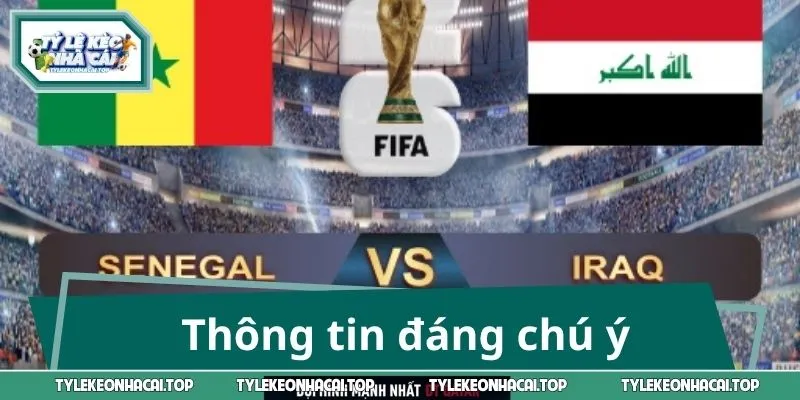 Những thông tin người hâm mộ quan tâm trước trận