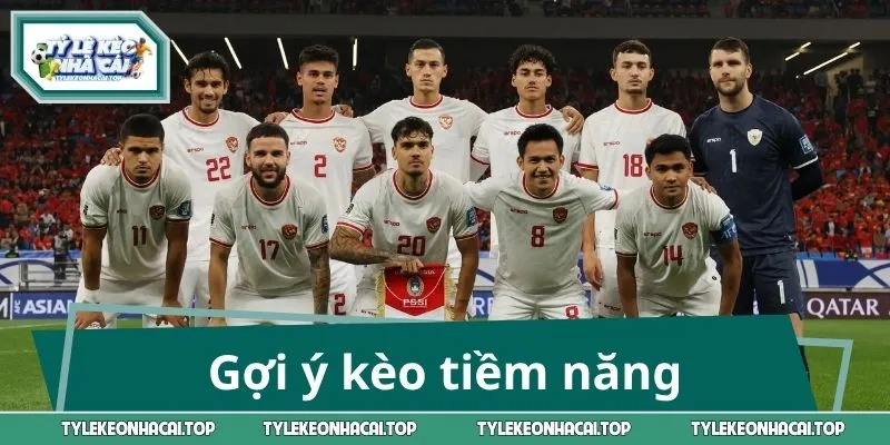 Gợi ý kèo tiềm năng trong trận Timor Leste vs Indonesia
