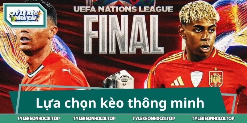 Những lựa chọn thông minh cho trận Tây Ban Nha vs Bồ Đào Nha